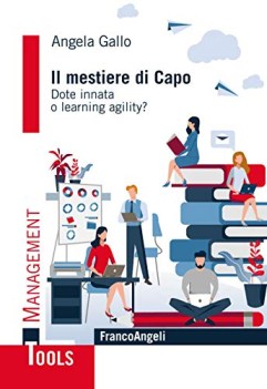 mestiere di capo dote innata o learning agility?