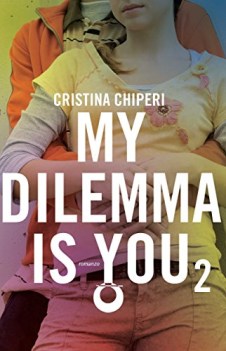 my dilemma is you 2