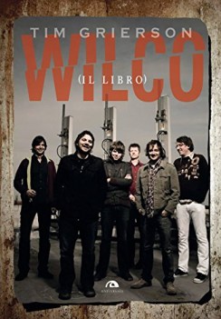 wilco il libro