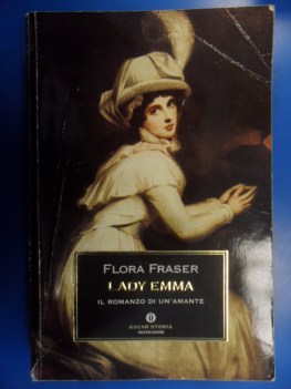 Lady Emma il romanzo di un\'amante