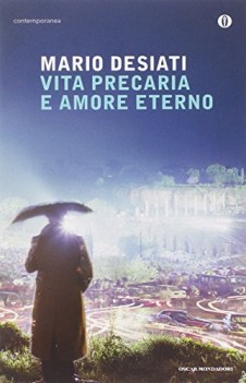 vita precaria e amore eterno