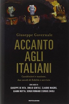 accanto agli italiani carabinieri e nazione due secoli di fedelta e servizio