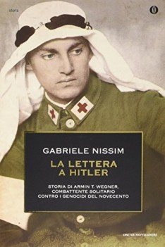 lettera a hitler storia di armin t wegner combattente solitario