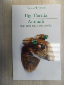 Animali topi cani gatti e mia sorella