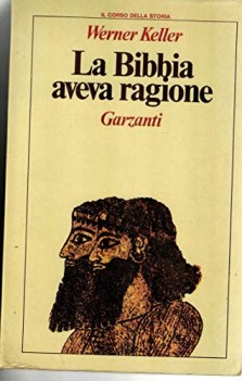 bibbia aveva ragione il corso della storia