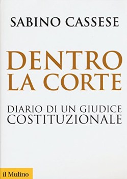 dentro la corte diario di un giudice costituzionale