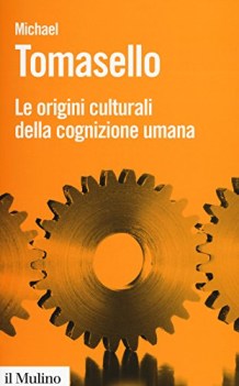 origini culturali della cognizione umana