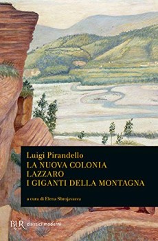 nuova colonia lazzaro i giganti della montagna