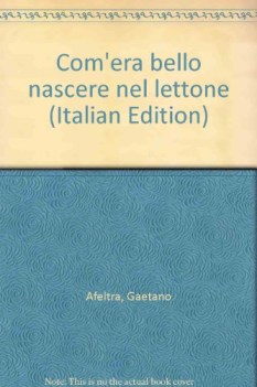 com\'era bello nascere nel lettone