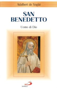 san benedetto uomo di dio