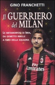 guerriero del milan