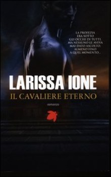 cavaliere eterno i cavalieri della libert