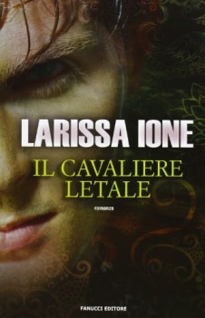 cavaliere letale i cavalieri della libert