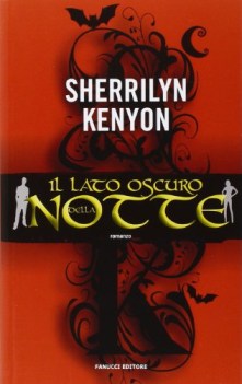 lato oscuro della notte