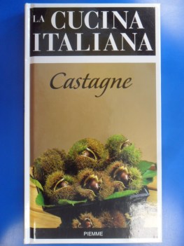 Cucina italiana castagne