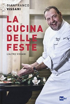 cucina delle feste l\'altro vissani