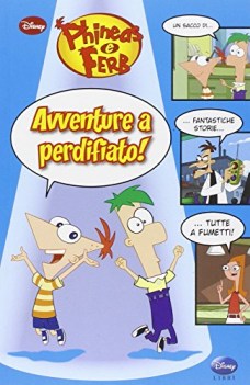 avventure a perdifiato phineas  ferb