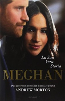 meghan la sua vera storia