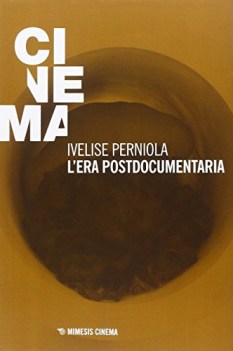 era postdocumentaria