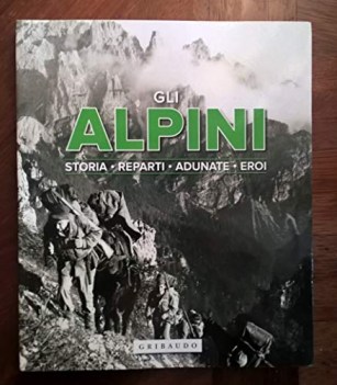 alpini storia reparti adunate eroi