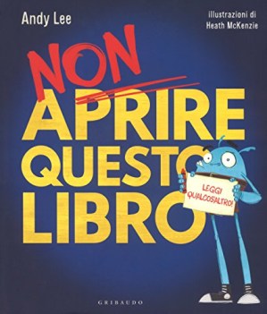 non aprire questo libro leggi qualcos\'altro