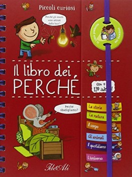 libro dei perch con adesivi ediz illustrata