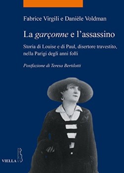 garonne e l\'assassino storia di louise e di paul disertore travestito nella...