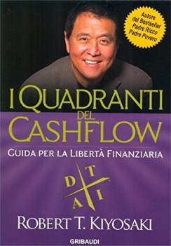 quadranti del cashflow guida per la libert finanziaria