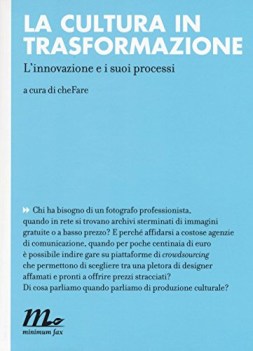 cultura in trasformazione l\'innovazione e i suoi processi