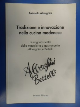 Tradizione e innovazione nella cucina modenese