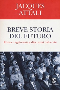 breve storia del futuro