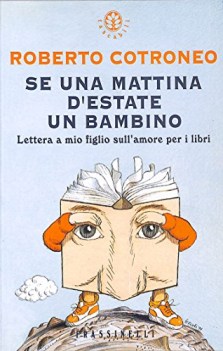 se una mattina destate un bambino