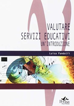 Valutare servizi educativi un\'introduzione