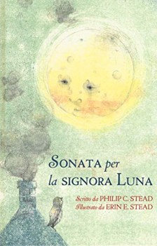 sonata per la signora luna ediz. a colori