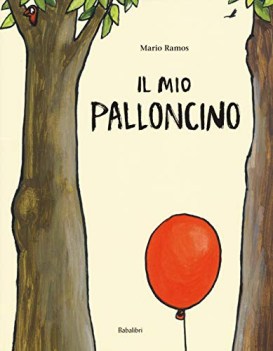 mio palloncino ediz. a colori