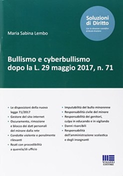 bullismo e cyberbullismo dopo la l 29 maggio 2017 n 71