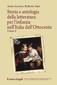 storia e antologia della letteratura per linfanzia nellitalia dello