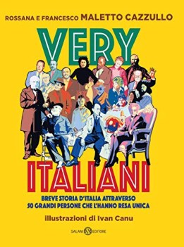 very italiani breve storia d\'italia attraverso 50 grandi persone