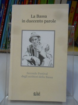 bassa in duecento parole