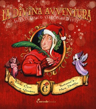 divina avventura il fantastico viaggio di dante