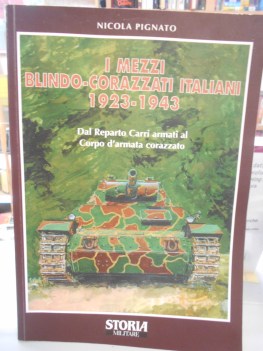 mezzi blindo corazzati italiani 1923 1943