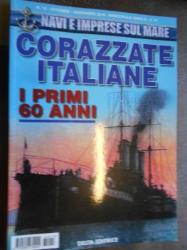 corazzate italiane primi 60 anni numero 13 ottobre novembre 2016