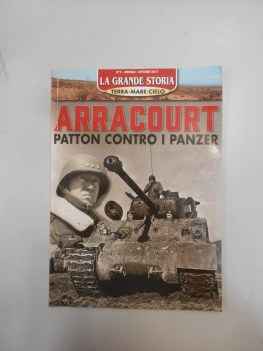 arracourt patton contro i panzer la grande storia ottobre 2017