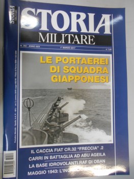 storia militare n. 282 anno XXV marzo 2017