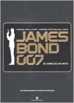 james bond 007 cinquant\'anni di un mito