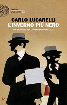 inverno piu\' nero un\'indagine del commissario de luca