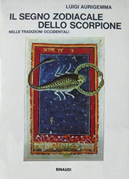 segno zodiacale dello scorpione nelle tradizioni occidentali dall\'antichita\'