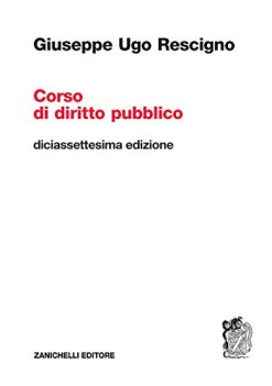 Corso di diritto pubblico 17ED. 2021 Rescigno