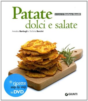 patate dolci e salate ediz illustrata con dvd