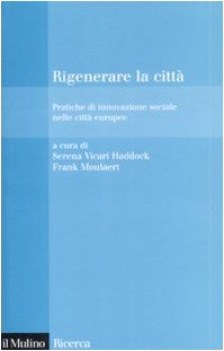 rigenerare la citta